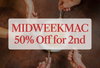 Midweek Mac Madness: Buy One, Get One Half Off
